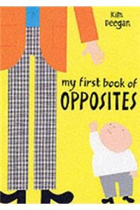 My First Book of Opposites