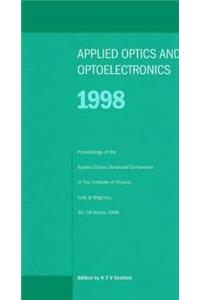 Applied Optics and Opto-Electronics 1998, Proceedings of the Applied Optics Divisional Conference of the Institute of Physics, Held at Brighton, 16-19 March 1998