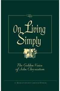 On Living Simply