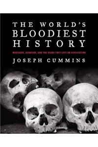 World's Bloodiest History