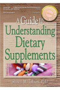 Guide to Understanding Dietary Supplements