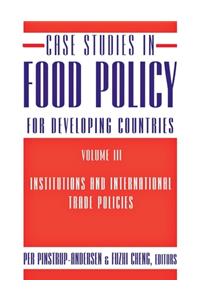 Case Studies in Food Policy for Developing Countries