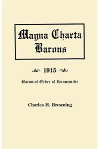 Magna Charta Barons, 1915. Baronial Order of Runnemede