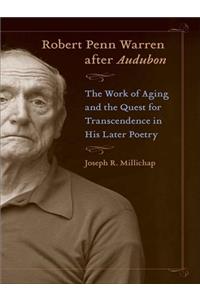 Robert Penn Warren After Audubon