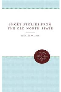 Short Stories from the Old North State