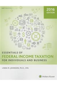 Essentials of Federal Income Taxation for Individuals and Business