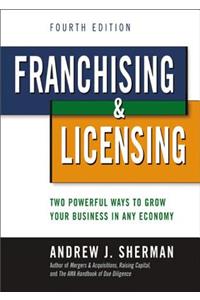 Franchising and Licensing