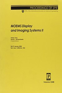 MOEMS Display and Imaging Systems II
