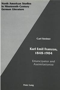 Karl Emil Franzos, 1848-1904