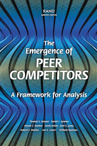 Emergence of Peer Competitors: A Framework for Analysis