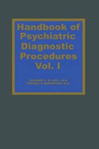 Handbook of Psychiatric Diagnostic Procedures