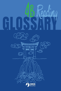 Form 4B Reading Glossary