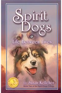 Spirit Dogs