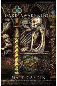 Dark Awakenings