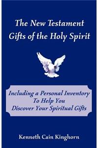 New Testament Gifts of the Holy Spirit