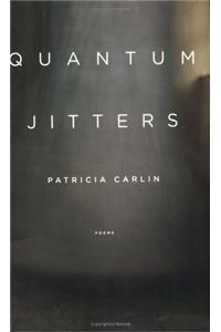 Quantum Jitters