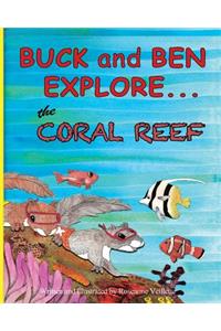 Buck and Ben Explore the Coral Reef