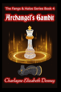 Archangel's Gambit