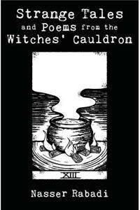 Strange Tales and Poems from the Witches' Cauldron