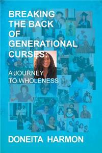 Breaking the Back of Generational Curses