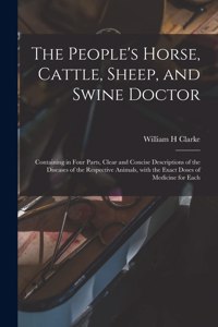 People's Horse, Cattle, Sheep, and Swine Doctor