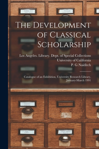 Development of Classical Scholarship