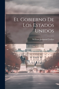 Gobierno De Los Estados Unidos