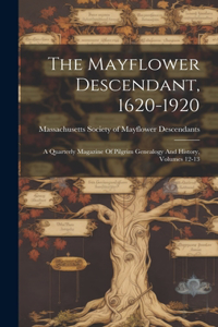 Mayflower Descendant, 1620-1920