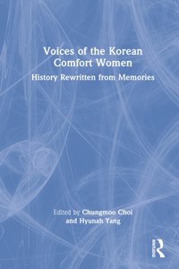 Voices of the Korean Comfort Women