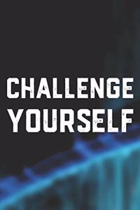 Challenge Yourself
