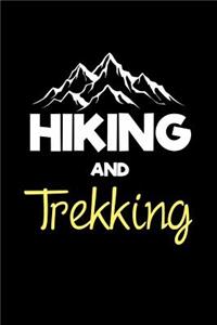 Hiking and Trekking