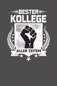 Bester Kollege aller Zeiten
