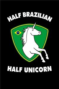 Half Brazilian Half Unicorn