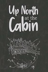Up North at the Cabin
