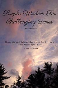 Simple Wisdom For Challenging Times
