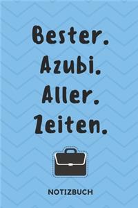 Bester. Azubi. Aller. Zeiten. Notizbuch