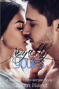 Royally Yours