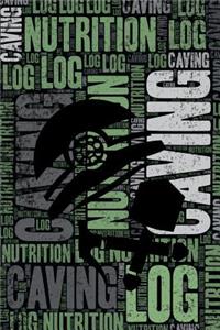Caving Nutrition Log and Diary