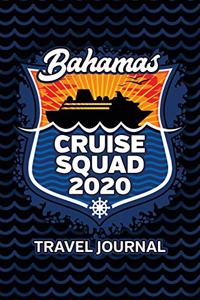Bahamas Cruise Squad 2020 Travel Journal
