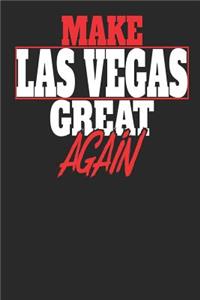 Make Las Vegas Great Again