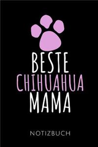 Beste Chihuahua Mama Notizbuch