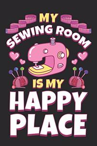 My Sewing Room is My Happy Place