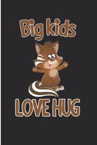 Big Kids Love Hug