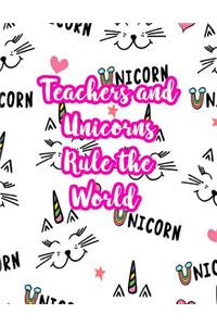 Teachers and Unicorns Rule the World