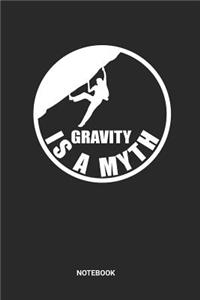 Gravity Is A Myth Notebook