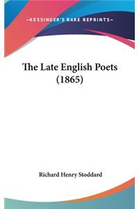 The Late English Poets (1865)