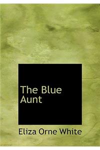 The Blue Aunt