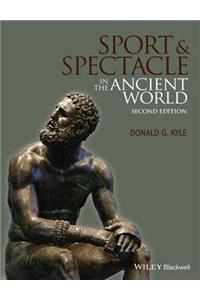 Sport and Spectacle in the Ancient World