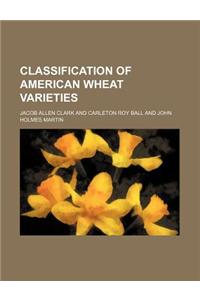 Classification of American Wheat Varieties