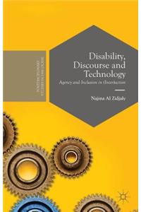 Disability, Discourse and Technology